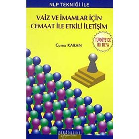 NLP Tekniği ile Vaiz ve İmamlar için Cemaat ile Etkili İletişim - Cuma Karan