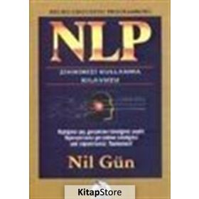 NLP- Zihninizi Kullanma Klavuzu Kuraldışı Yayınları