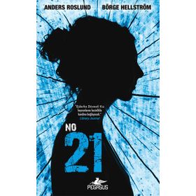 NO: 21 - ANDERS ROSLUND;BÖRGE HELLSTRÖM