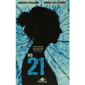 NO: 21 - ANDERS ROSLUND;BÖRGE HELLSTRÖM