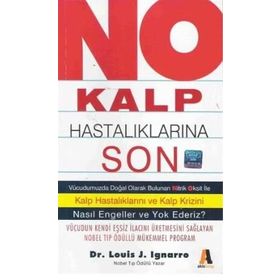No Kalp Hastalıklarına Son - Louis J. Ignarro
