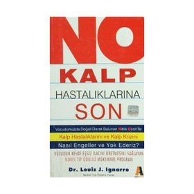 No Kalp Hastalıklarına Son - Louis J. Ignarro