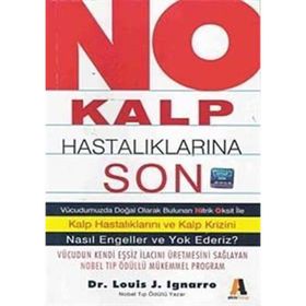 No Kalp Hastalıklarına Son - Louis J. Ignarro