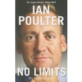 No Limits: My Autobiography - Ian Paulter