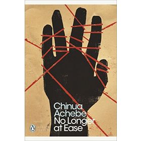 No Longer At Ease - Chiuna Achebe