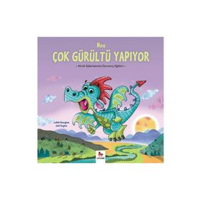 Noa Çok Gürültü Yapıyor - Judith Heneghan Jack Hughes