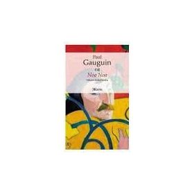 NOA NOA - PAUL GAUGUIN