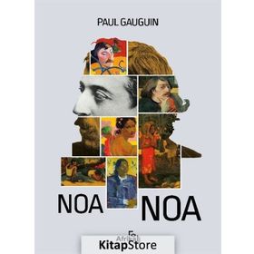 NOA NOA - PAUL GAUGUIN