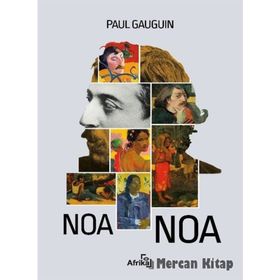 NOA NOA - PAUL GAUGUIN