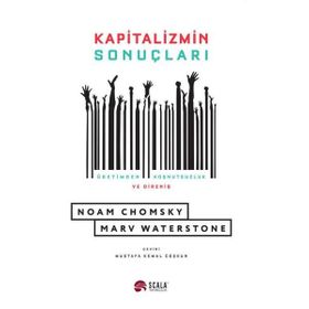 Noam Chomsky ve Marv Waterstone Kapitalizmin Sonuçları