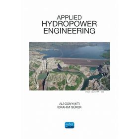 Nobel Akademik Yayıncılık - Applied Hydropower Engineering