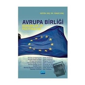 Nobel Akademik Yayıncılık - Avrupa Birliği - Kurumlar ve Politikalar