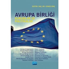 Nobel Akademik Yayıncılık - Avrupa Birliği - Kurumlar ve Politikalar