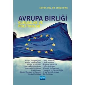 Nobel Akademik Yayıncılık - Avrupa Birliği - Kurumlar ve Politikalar