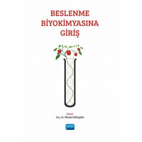 Nobel Akademik Yayıncılık - Beslenme Biyokimyasına Giriş