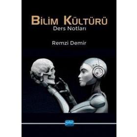 Nobel Akademik Yayıncılık - Bilim Kültürü Ders Notları