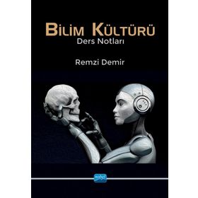 Nobel Akademik Yayıncılık - Bilim Kültürü Ders Notları