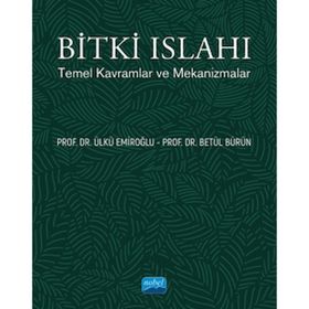 Nobel Akademik Yayıncılık Bitki Islahı Temel Kavramlar ve Mekanizmalar