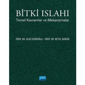 Nobel Akademik Yayıncılık Bitki Islahı Temel Kavramlar ve Mekanizmalar