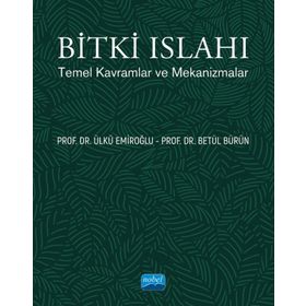 Nobel Akademik Yayıncılık Bitki Islahı Temel Kavramlar ve Mekanizmalar