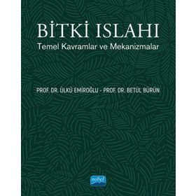 Nobel Akademik Yayıncılık Bitki Islahı Temel Kavramlar ve Mekanizmalar