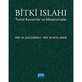 Nobel Akademik Yayıncılık Bitki Islahı Temel Kavramlar ve Mekanizmalar