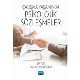 Nobel Akademik Yayıncılık Çalışma Yaşamında Psikolojik Sözleşmeler