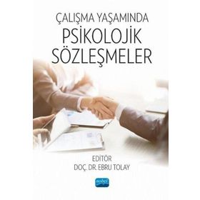 Nobel Akademik Yayıncılık Çalışma Yaşamında Psikolojik Sözleşmeler