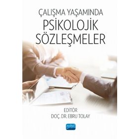 Nobel Akademik Yayıncılık Çalışma Yaşamında Psikolojik Sözleşmeler