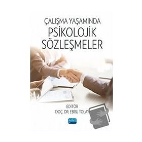 Nobel Akademik Yayıncılık Çalışma Yaşamında Psikolojik Sözleşmeler
