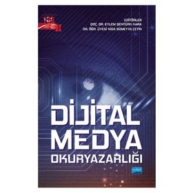 Nobel Akademik Yayıncılık - Dijital Medya Okuryazarlığı