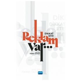 Nobel Akademik Yayıncılık - Dikkat Et!!! Reklam Var…