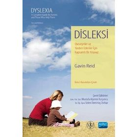 Nobel Akademik Yayıncılık - Disleksi Ebeveynler ve Yardım Edenler İçin Kapsamlı Bir Kılavuz