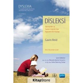 Nobel Akademik Yayıncılık - Disleksi Ebeveynler ve Yardım Edenler İçin Kapsamlı Bir Kılavuz