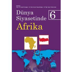 Nobel Akademik Yayıncılık Dünya Siyasetinde Afrika 6