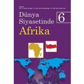 Nobel Akademik Yayıncılık Dünya Siyasetinde Afrika 6