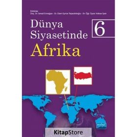 Nobel Akademik Yayıncılık Dünya Siyasetinde Afrika 6