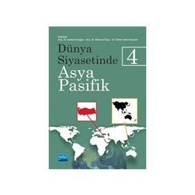 Nobel Akademik Yayıncılık Dünya Siyasetinde Asya-pasifik 4