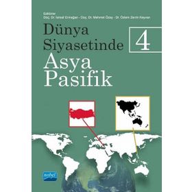 Nobel Akademik Yayıncılık Dünya Siyasetinde Asya-pasifik 4