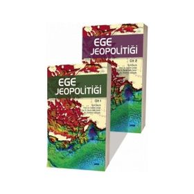 Nobel Akademik Yayıncılık - Ege Jeopolitiği Cilt I-II Takım