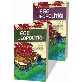 Nobel Akademik Yayıncılık - Ege Jeopolitiği Cilt I-II Takım