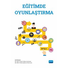 Nobel Akademik Yayıncılık - Eğitimde Oyunlaştırma