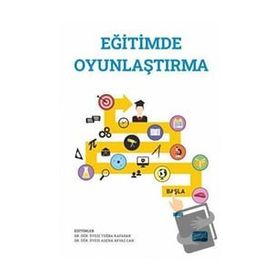 Nobel Akademik Yayıncılık - Eğitimde Oyunlaştırma