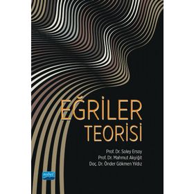 Nobel Akademik Yayıncılık - Eğriler Teorisi