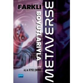 Nobel Akademik Yayıncılık - Farklı Boyutlarıyla Metaverse