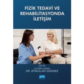 Nobel Akademik Yayıncılık - Fizik Tedavi ve Rehabilitasyonda İletişim