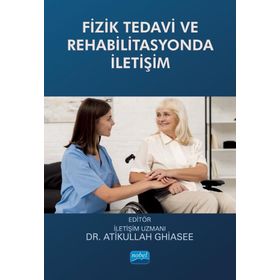 Nobel Akademik Yayıncılık - Fizik Tedavi ve Rehabilitasyonda İletişim