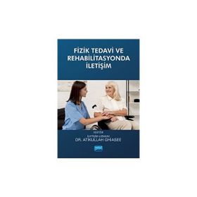 Nobel Akademik Yayıncılık - Fizik Tedavi ve Rehabilitasyonda İletişim