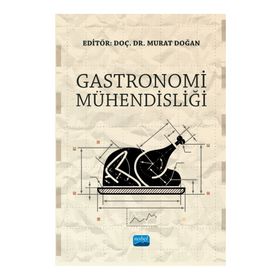 Nobel Akademik Yayıncılık - Gastronomi Mühendisliği