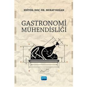 Nobel Akademik Yayıncılık - Gastronomi Mühendisliği